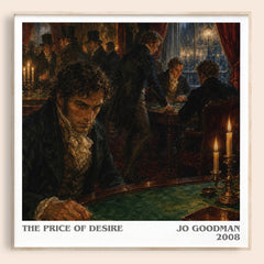 The Price of Desire Literary Art Print by Jo Goodman – square framed poster