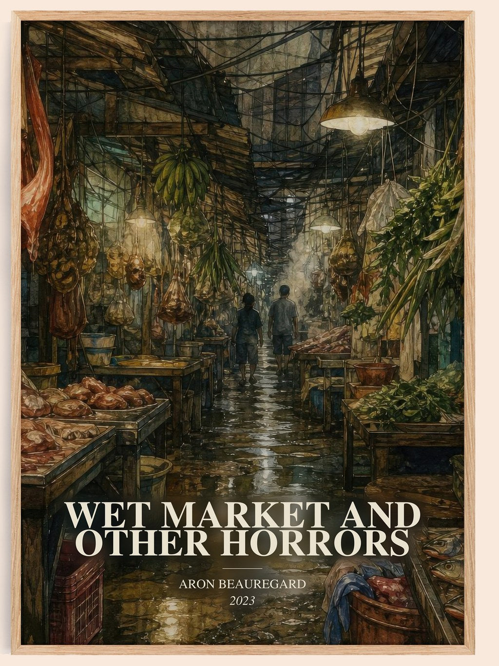 Wet Market and Other Horrors watercolour book poster by Aron Beauregard – framed literary art print