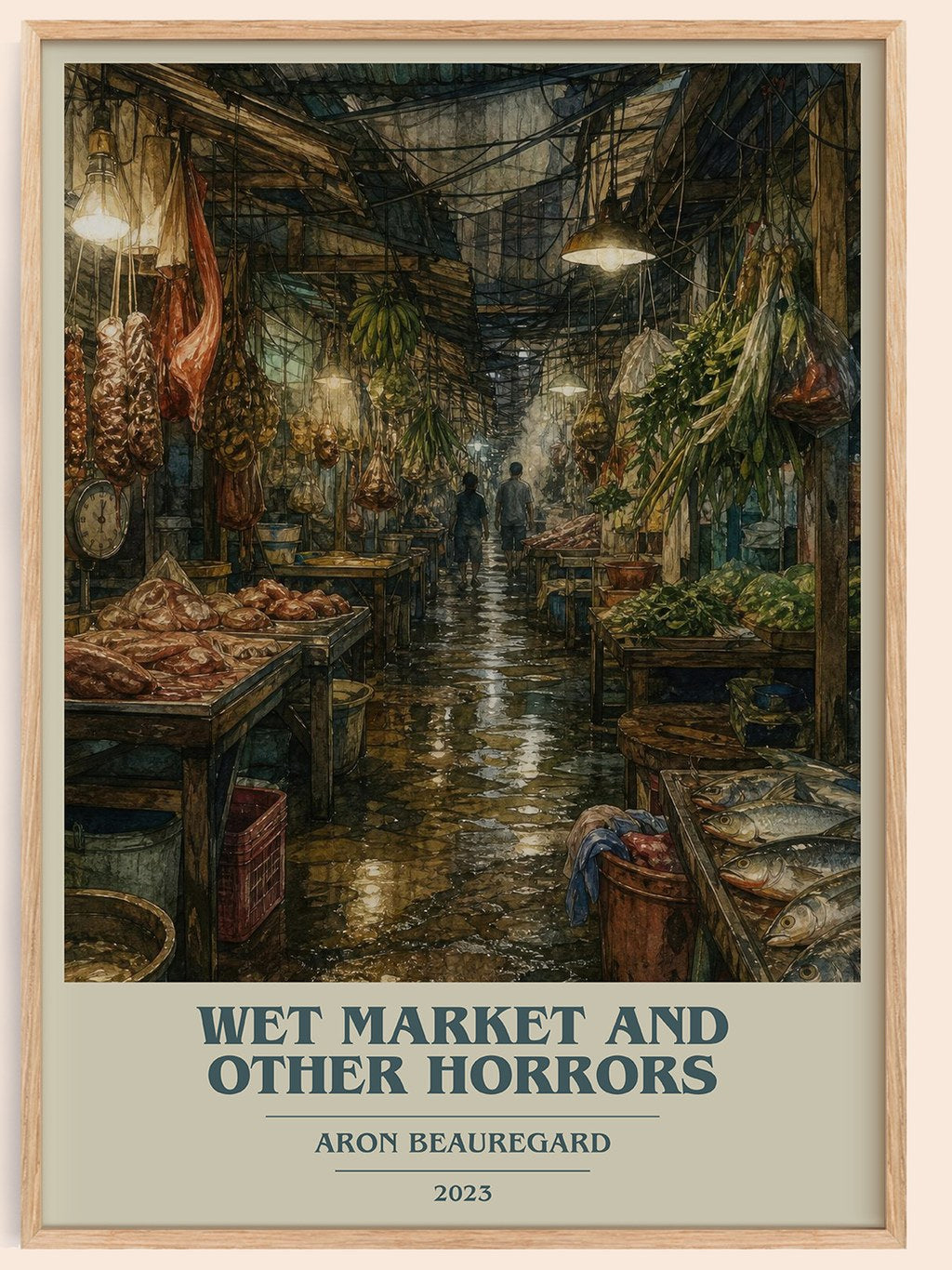 Wet Market and Other Horrors book cover book poster by Aron Beauregard – framed literary art print