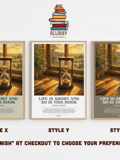 Life Is Short And So Is This Book bookish print in frame leaning in hallway – non fiction wall art