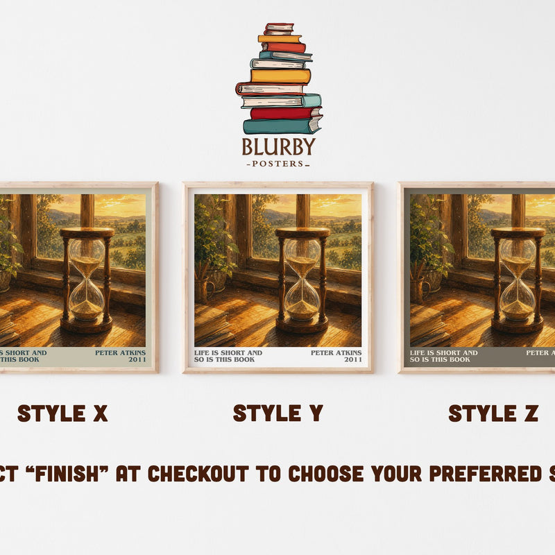 Life Is Short And So Is This Book literary print in frame leaning in hallway – non fiction wall art
