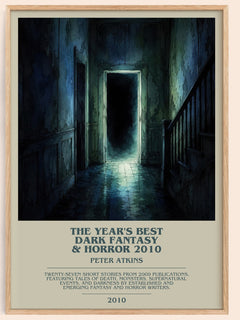 The Year's Best Dark Fantasy & Horror 2010 bookish book poster by Peter Atkins – framed literary art print