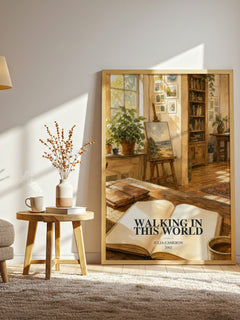 Walking in this World watercolour print in frame leaning in hallway – non fiction wall art