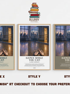 Dance While You Can bookish print in frame leaning in hallway – contemporary fiction wall art