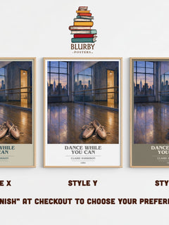Dance While You Can book cover print in frame leaning in hallway – contemporary fiction wall art