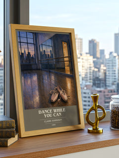 Dance While You Can book cover print framed by window – literary home decor