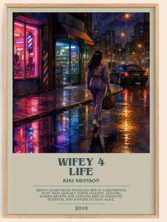 Wifey 4 life bookish book poster by Kiki Swinson – framed literary art print