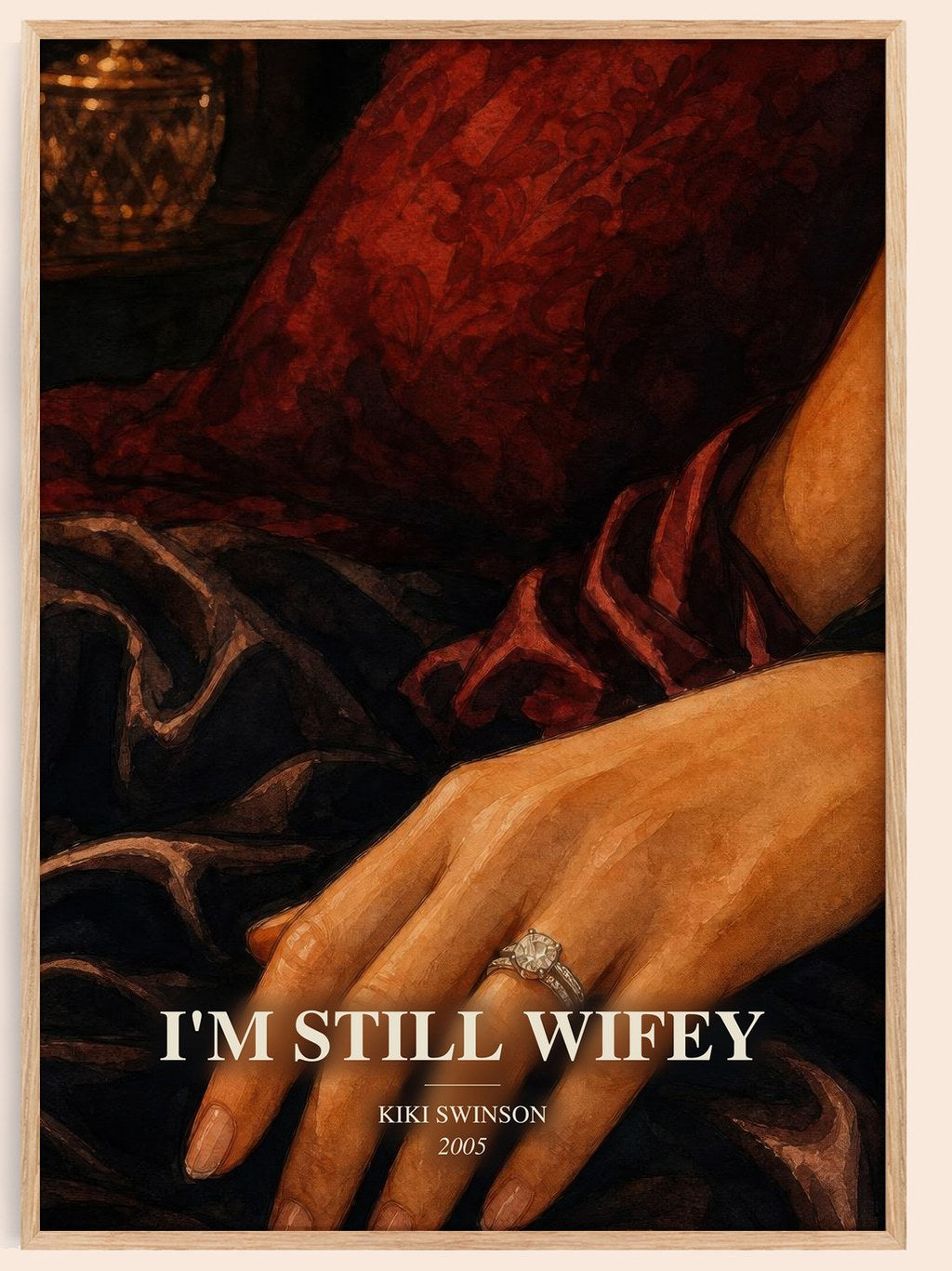 I'm Still Wifey watercolour book poster by Kiki Swinson – framed literary art print