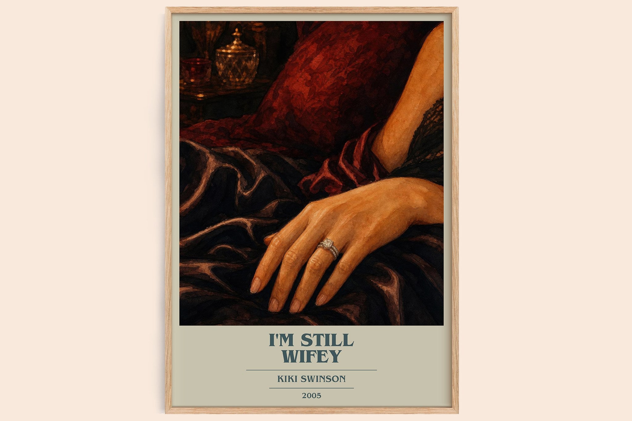 I'm Still Wifey Book Cover Poster by Kiki Swinson