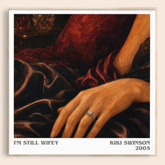 I'm Still Wifey literary book poster by Kiki Swinson – framed literary art print