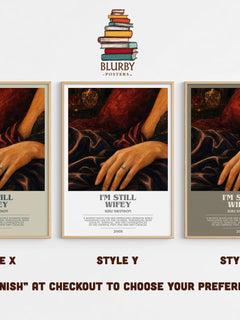 I'm Still Wifey bookish print in frame leaning in hallway – thriller wall art