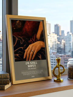 I'm Still Wifey bookish print framed by window – literary home decor