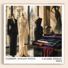Fashion, Italian style literary book poster by Valerie Steele – framed literary art print