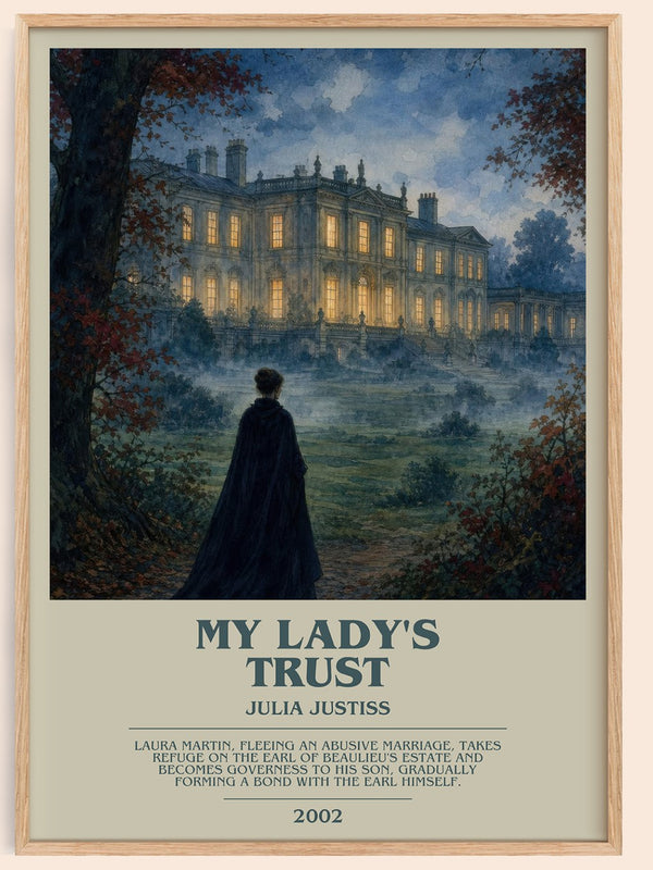 My Lady's Trust bookish book poster by Julia Justiss – framed literary art print