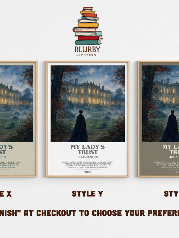 My Lady's Trust bookish print in frame leaning in hallway – romance wall art