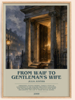 From Waif to Gentleman's Wife bookish book poster by Julia Justiss – framed literary art print