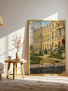 A royal pain watercolour print in frame leaning in hallway – young adult wall art