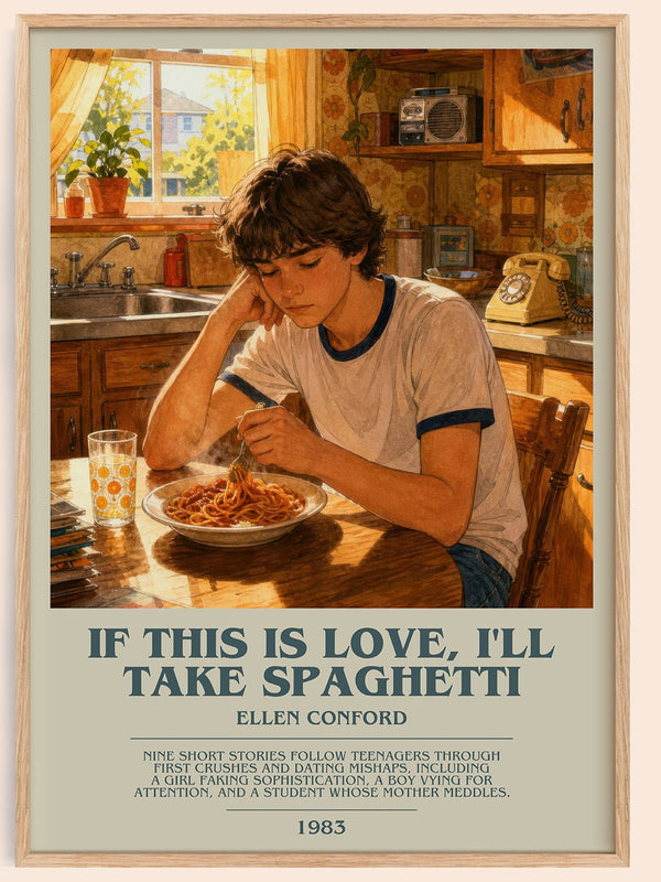 If this is love, I'll take spaghetti bookish book poster by Ellen Conford – framed literary art print