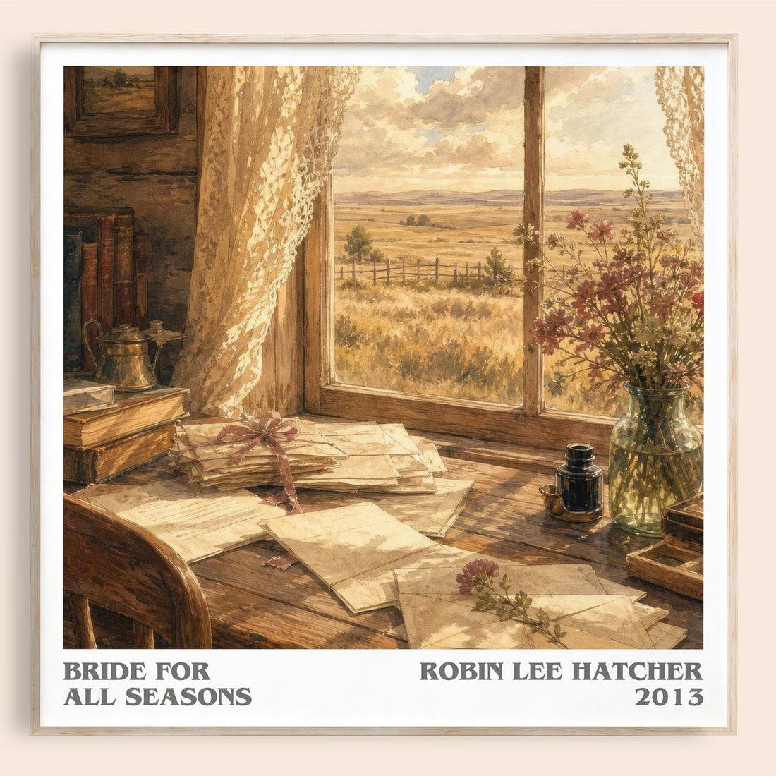 Bride for All Seasons literary book poster by Robin Lee Hatcher – framed literary art print