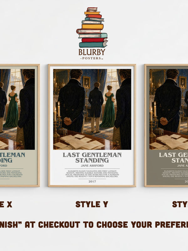 Last Gentleman Standing bookish print in frame leaning in hallway – romance wall art