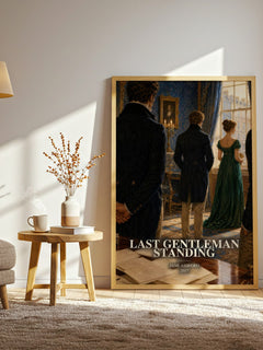 Last Gentleman Standing watercolour print in frame leaning in hallway – romance wall art