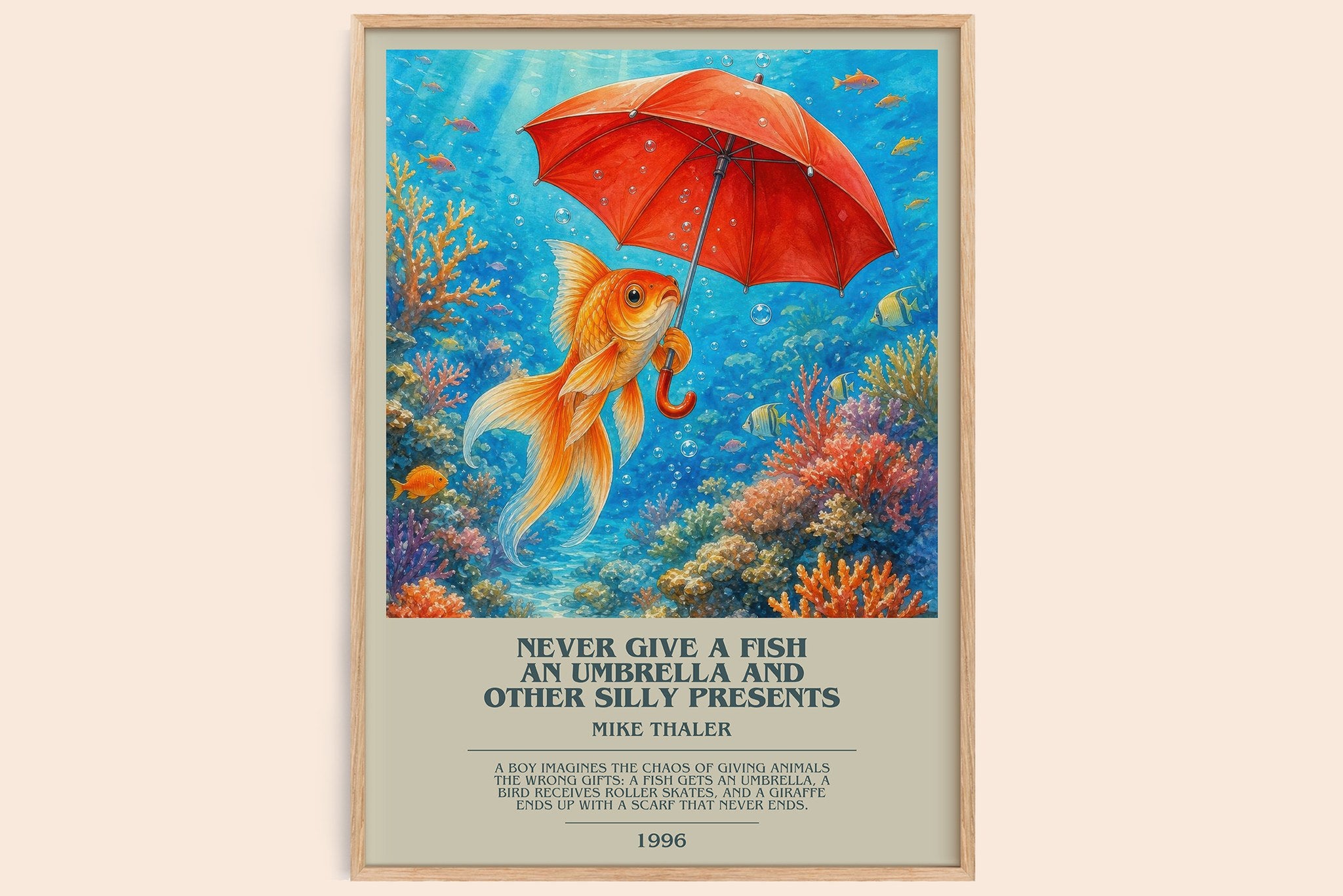 Never give a fish an umbrella and other silly presents Bookish Wall Art by Mike Thaler
