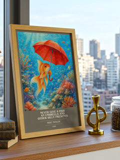 Never give a fish an umbrella and other silly presents book cover print framed by window – literary home decor