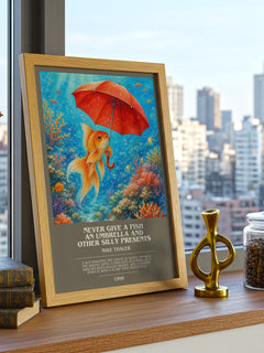 Never give a fish an umbrella and other silly presents bookish print framed by window – literary home decor