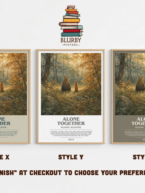 Alone together bookish print in frame leaning in hallway – childrens wall art