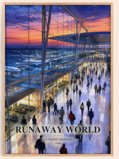 Runaway world watercolour book poster by Anthony Giddens – framed literary art print