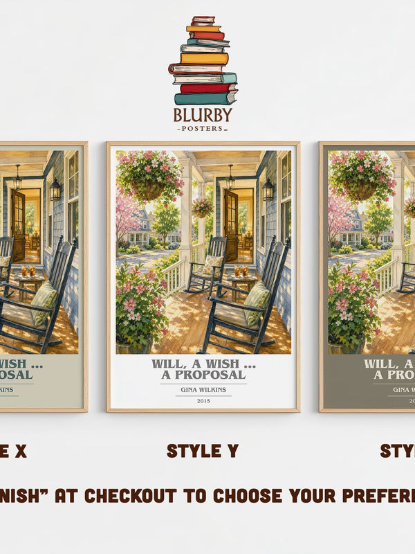 Will, a Wish ... a Proposal book cover print in frame leaning in hallway – romance wall art