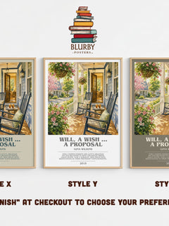 Will, a Wish ... a Proposal bookish print in frame leaning in hallway – romance wall art