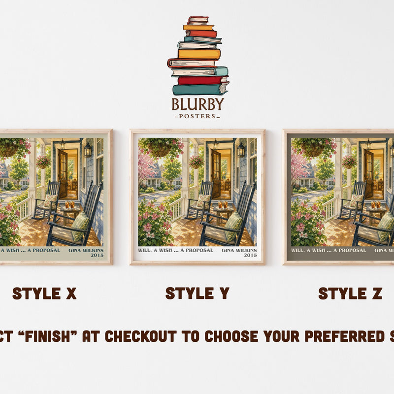 Will, a Wish ... a Proposal literary print in frame leaning in hallway – romance wall art