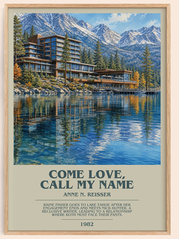 Come Love, Call My Name bookish book poster by Anne N. Reisser – framed literary art print