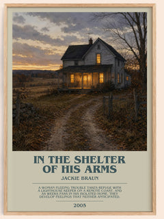 In The Shelter Of His Arms bookish book poster by Jackie Braun – framed literary art print