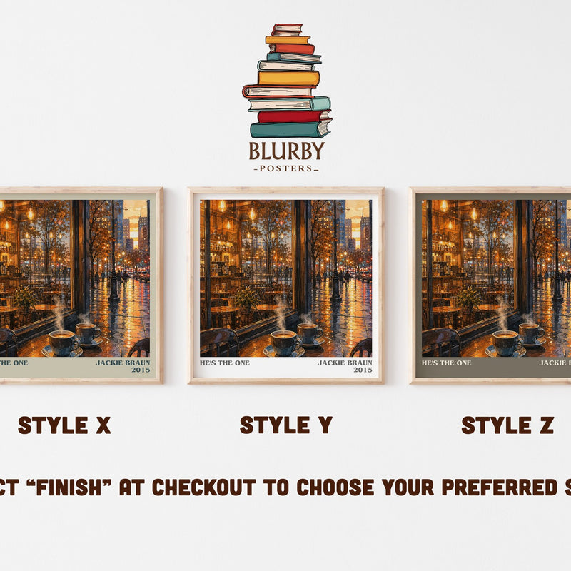 He's the One literary print in frame leaning in hallway – romance wall art