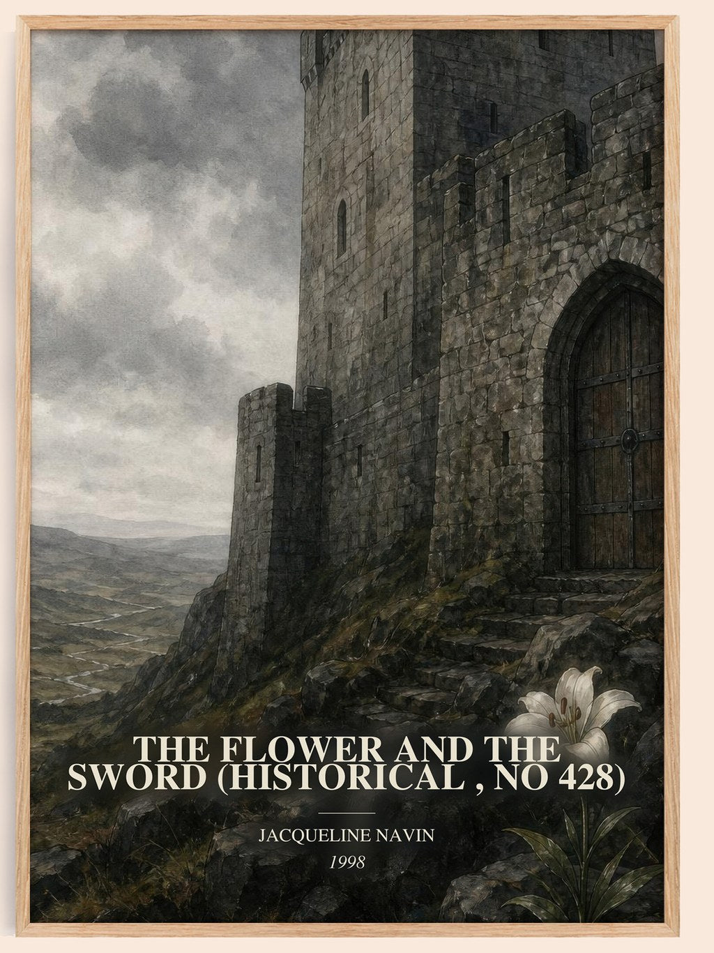 The Flower and the Sword (Historical , No 428) watercolour book poster by Jacqueline Navin – framed literary art print