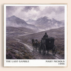 The Last Gamble Literary Art Print by Mary Nichols – square framed poster