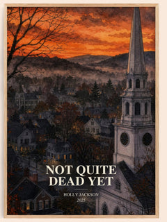 Not Quite Dead Yet watercolour book poster by Holly Jackson – framed literary art print
