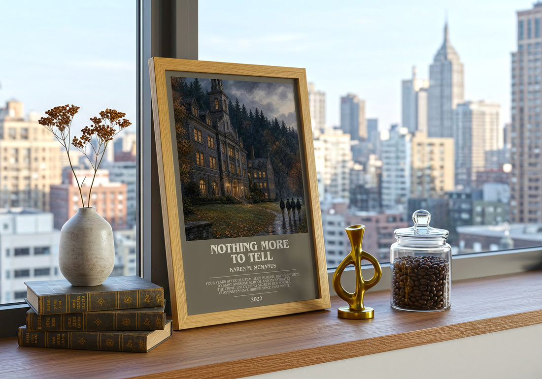 Nothing More to Tell bookish print framed by window – literary home decor
