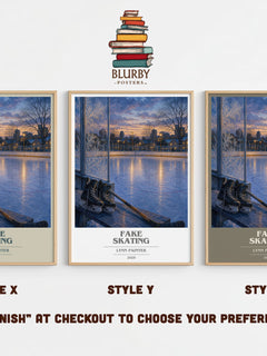 Fake Skating Book Cover Poster by Lynn Painter – Style X, Y and Z side by side – choose your finish