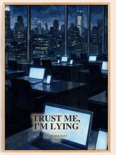 Trust Me, I'm Lying watercolour book poster by Ryan Holiday – framed literary art print