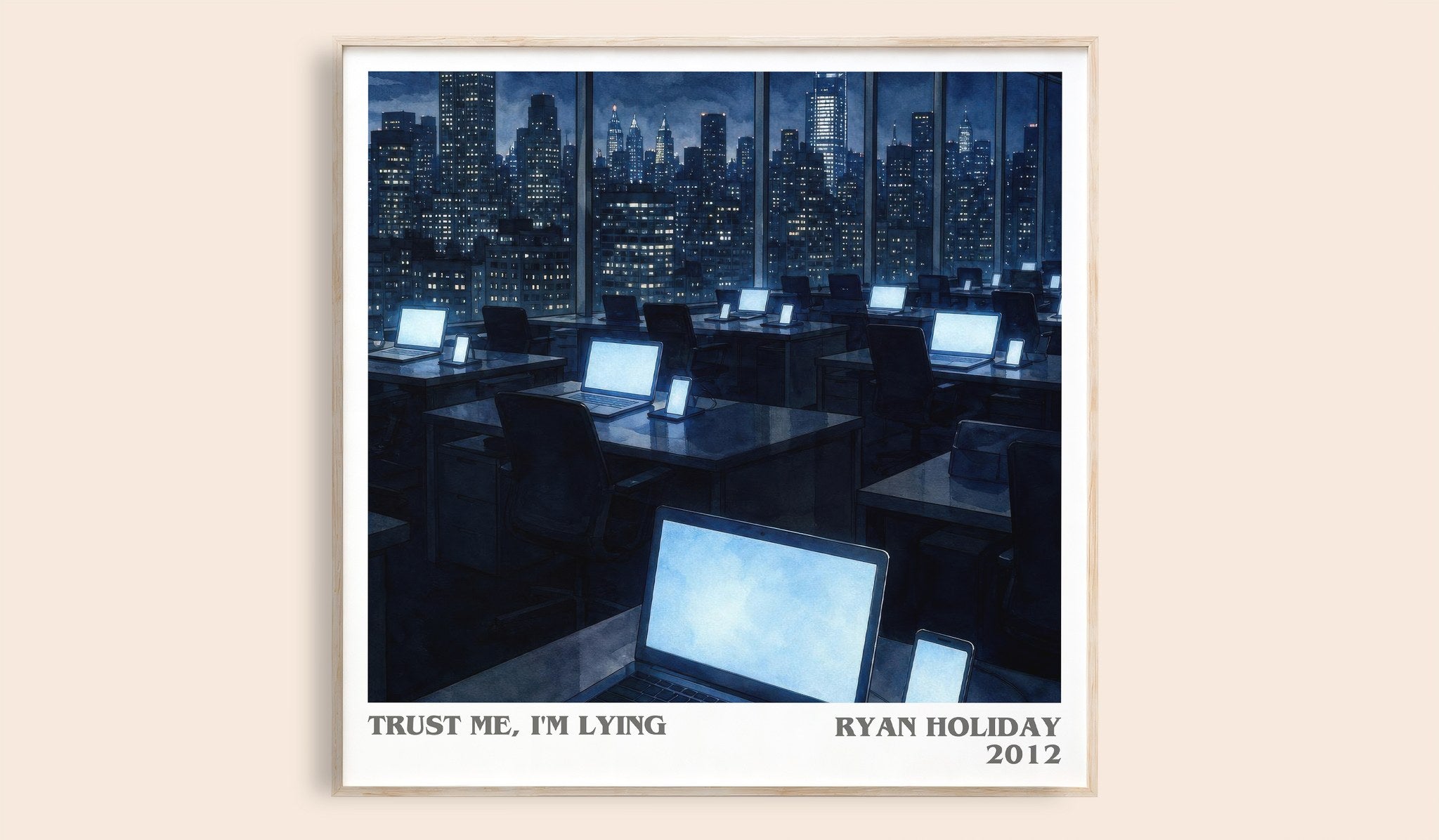 Trust Me, I'm Lying Literary Art Print by Ryan Holiday
