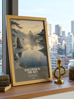 Stillness Is the Key Book Cover Poster by Ryan Holiday – framed print on a city-view windowsill