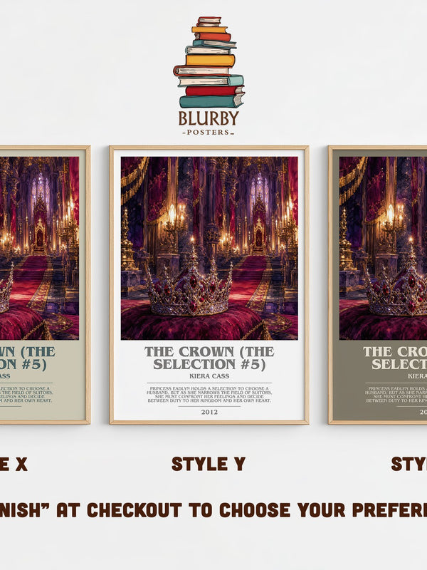 The Crown (The Selection #5) bookish print in frame leaning in hallway – young adult wall art