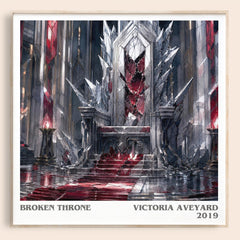 Broken Throne literary book poster by Victoria Aveyard – framed literary art print