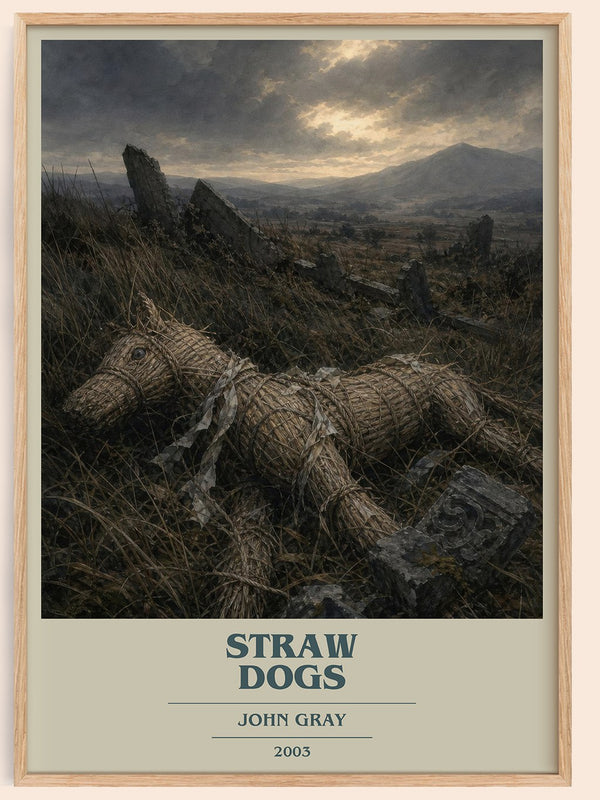 Straw Dogs book cover book poster by John Gray – framed literary art print
