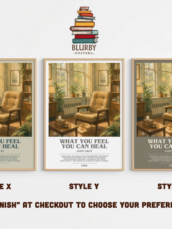 What You Feel You Can Heal bookish print in frame leaning in hallway – non fiction wall art