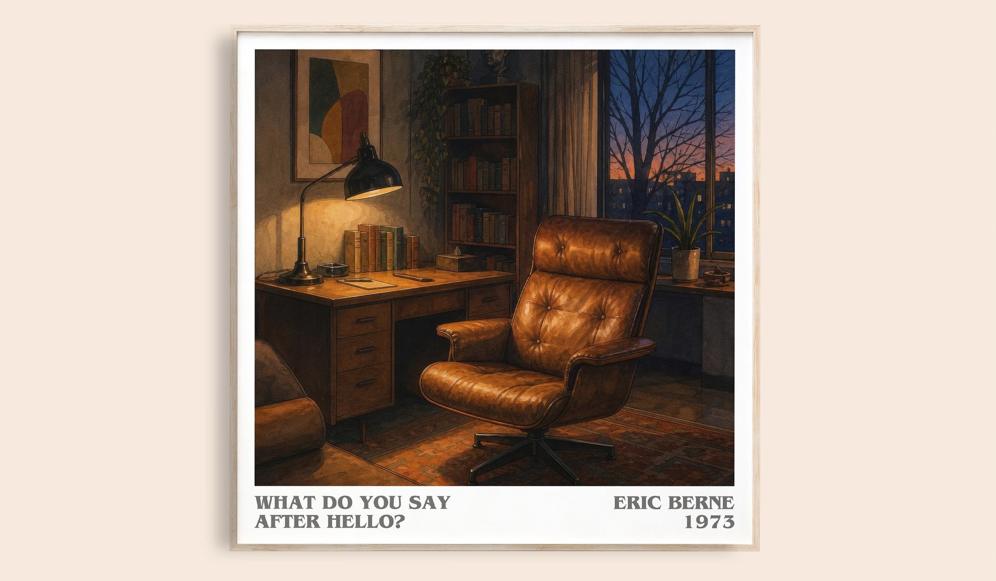 What Do You Say After Hello? Literary Art Print by Eric Berne