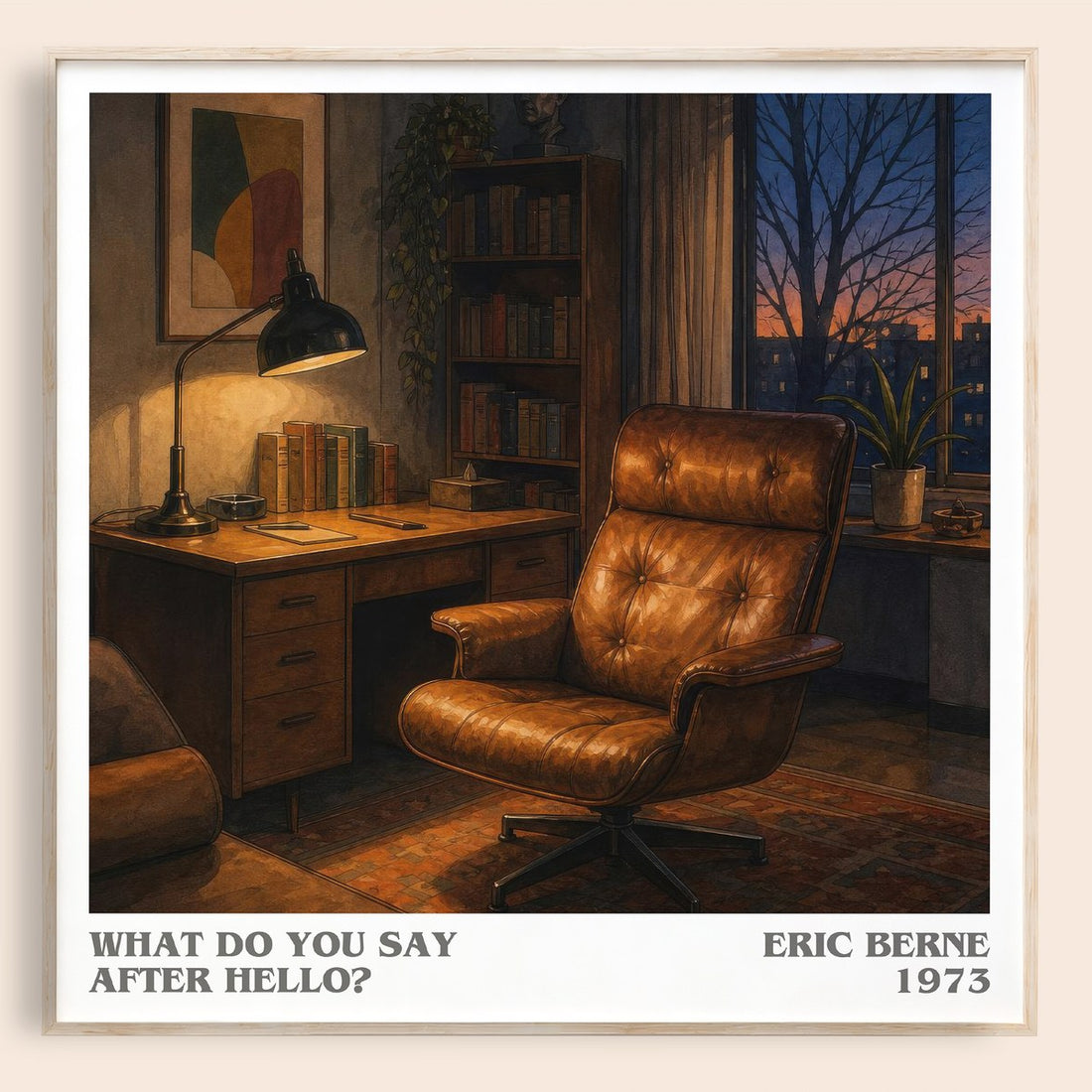 What Do You Say After Hello? literary book poster by Eric Berne – framed literary art print